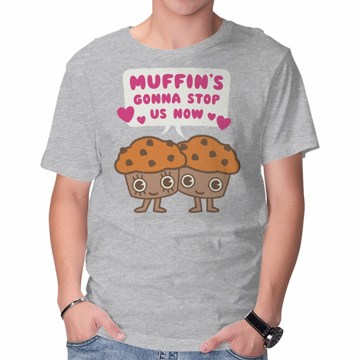 Essential Look Muffin's Gonna Stop Us