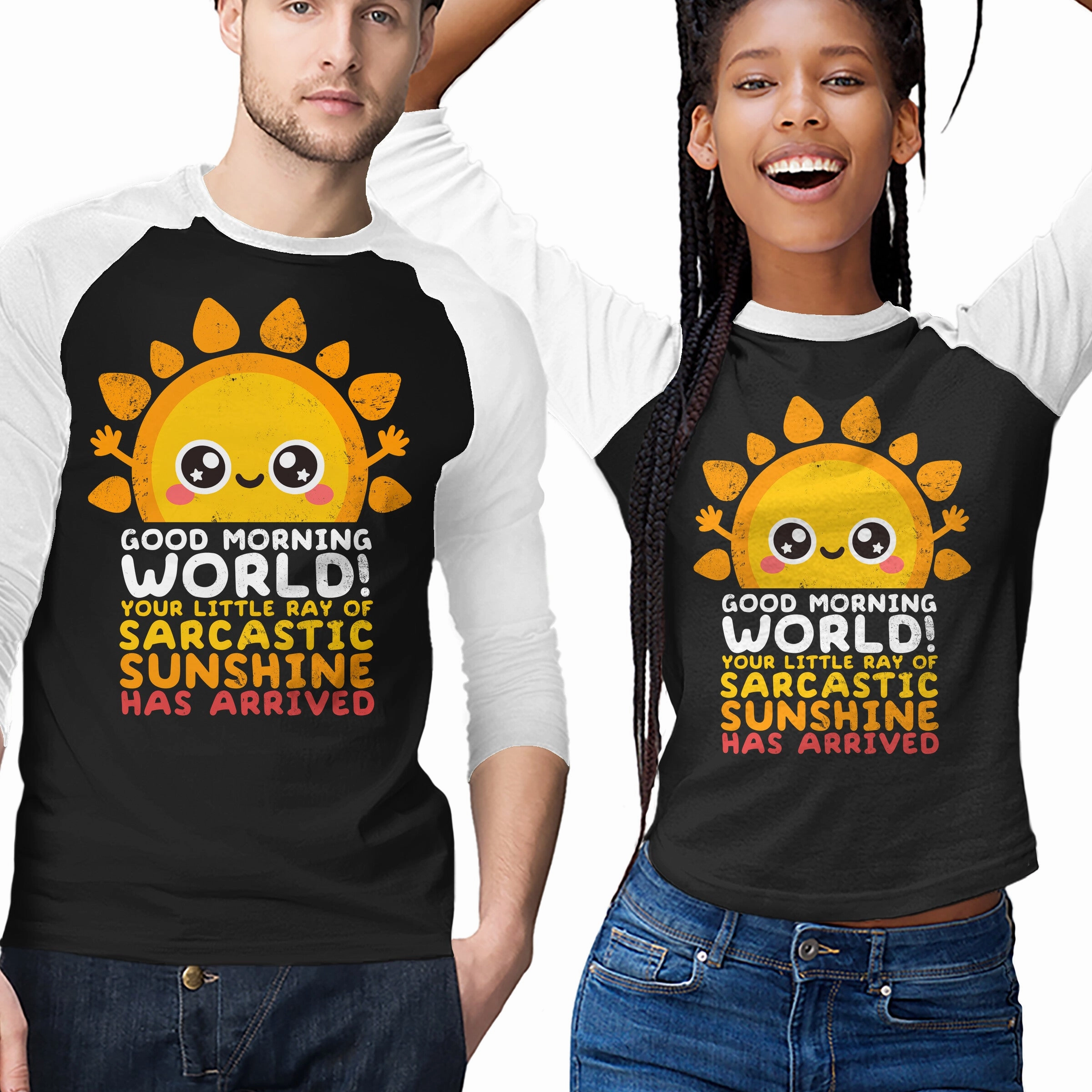 Sarcastic Sunshine Fit for Everyone